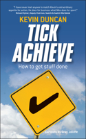 Tick Achieve: How to Get Stuff Done 1841127957 Book Cover