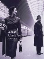 London: After a Fashion 1861893159 Book Cover