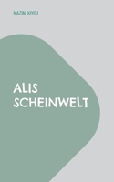 Alis Scheinwelt: die Geschichte eines türkischen Gastarbeiters (German Edition) 3740730935 Book Cover