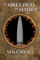El obelisco de Hades: Volumen 2 B08C9D72MM Book Cover
