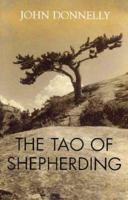 The Tao Of Shepherding 1740760913 Book Cover