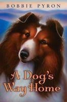 A Dog's Way Home 0061986720 Book Cover