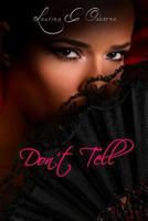 Don't Tell 1496098625 Book Cover
