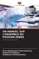Un Manuel Sur l'Ensemble Du Poisson-Zèbre (French Edition) 620825664X Book Cover
