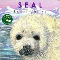 First Wonders of Nature: Seal: 1Seal (First Wonders of Nature Board Books) 0525457968 Book Cover