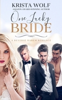 One Lucky Bride B08WJTQFQ5 Book Cover