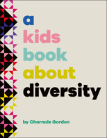 A Kids Book about Diversity 0593843932 Book Cover