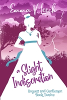 A Slight Indiscretion 1728704200 Book Cover