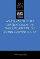 An Assessment of the Sbir Program at the National Aeronautics and Space Administration 0309124425 Book Cover