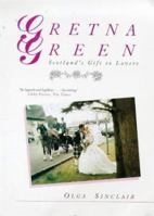 Gretna Green 0952983206 Book Cover