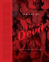 The Art of the Devil: An Illustrated History 2374951170 Book Cover