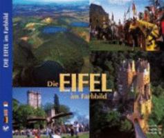 Die Eifel im Farbbild. 3929932741 Book Cover