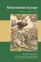 Reformation Europe (New Approaches to European History) 1107603544 Book Cover