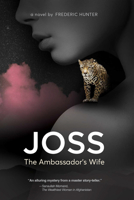 Joss, the Ambassador's Wife 1951082524 Book Cover