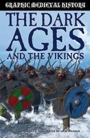 The Dark Ages and the Vikings 0778704076 Book Cover