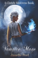 Vampire Mage 1980693285 Book Cover