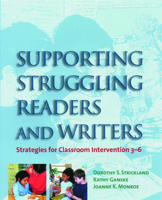 Supporting Struggling Readers and Writers: Strategies for Classroom Intervention, 3-6 1571100555 Book Cover