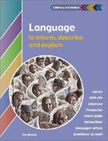 Language to Inform, Explain and Describe 0521805589 Book Cover