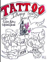 TATTOO: Infamous Coloring Book #1 1095545051 Book Cover