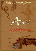 Arabi: Land of the Fire 129182460X Book Cover