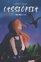 Cassiopeia: Parte 1 (Spanish Edition) B0FJRG17JH Book Cover