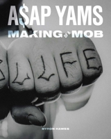 A$AP Mob 1648230733 Book Cover