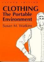 Clothing: The Portable Environment 0813803160 Book Cover