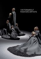 Viktor & Rolf: Fashion Artists 192543222X Book Cover