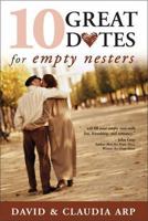 10 Great Dates for Empty Nesters - PBS 0310258987 Book Cover
