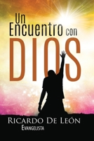 UN ENCUETRO CON DIOS 1792323026 Book Cover