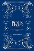 Iris (The Rygom Narratives Book 1) 0996723021 Book Cover
