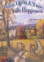 Once Upon A Time Life Happened 0578127393 Book Cover
