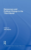 Democracy and Political Change in the Third World 0415406706 Book Cover