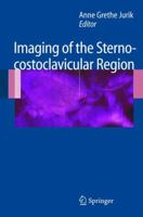 Imaging of the Sternocostoclavicular Region 3540331476 Book Cover
