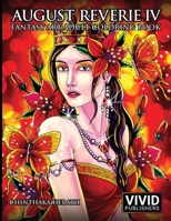 August Reverie 4: Fantasy Art Adult Coloring Book B08W7SH7G6 Book Cover