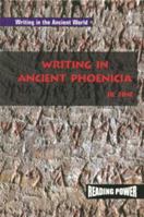 Writing in Ancient Phoenicia 0823965074 Book Cover