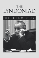 The Lyndoniad 179609997X Book Cover