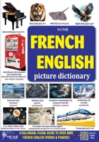 French - English Picture Dictionary: Dictionnaire français-anglais en images 604412178X Book Cover