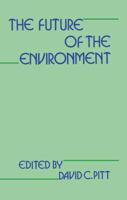 The Future of the Environment 113899183X Book Cover