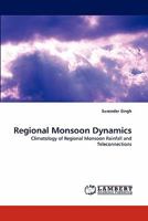 Regional Monsoon Dynamics 3843364052 Book Cover