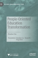 People-Oriented Education Transformation (The Great Transformation of China) 9811663521 Book Cover