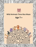 Time-Box Maze with Wild Animals B0CW3M1PH9 Book Cover