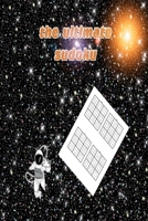 THE ULTIMATE SUDOKU: 400 Hard to Very Hard (Extreme) Sudoku B0863TFZD6 Book Cover