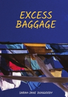 Excess Baggage 0473732122 Book Cover