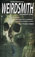 Weirdsmith Magazine: Number One null Book Cover