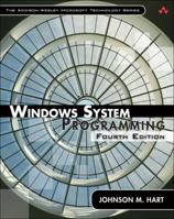 Windows System Programming (Addison-Wesley Microsoft Technology Series) 0201634651 Book Cover