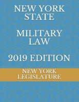 New York State Military Law 2019 Edition 1095738518 Book Cover