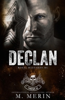 Declan: Royal Bastards MC: Flagstaff Chapter (Book 2) B093RZJNC6 Book Cover