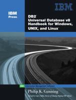 DB2(R) Universal Database V8 Handbook for Windows, UNIX, and Linux (IBM Press Series--Information Management) 0130661112 Book Cover
