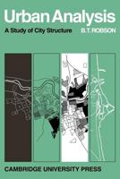 Urban Analysis: A Study of City Structure with Special Reference to Sunderland 0521099897 Book Cover